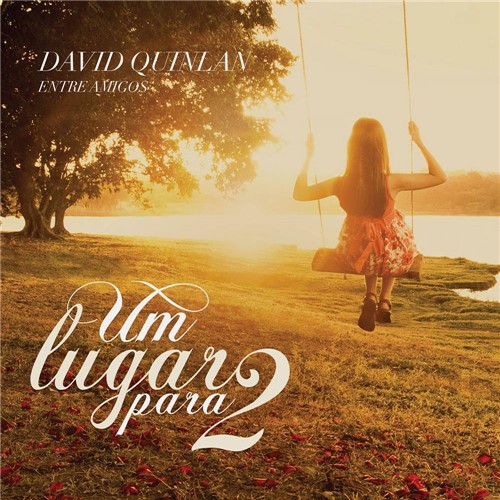 CD David Quinlan - um Lugar para 2