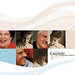 CD - de Nana, Dori e Danilo para Caymmi - 90 Anos