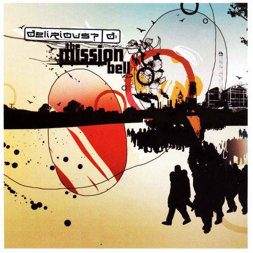 CD Delirious The Mission Bell