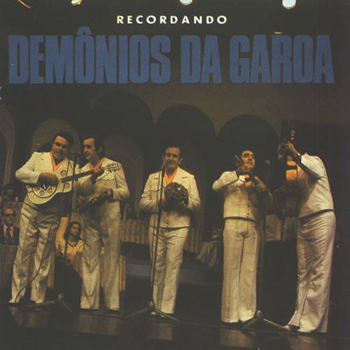 CD Demônios da Garoa - Recordando
