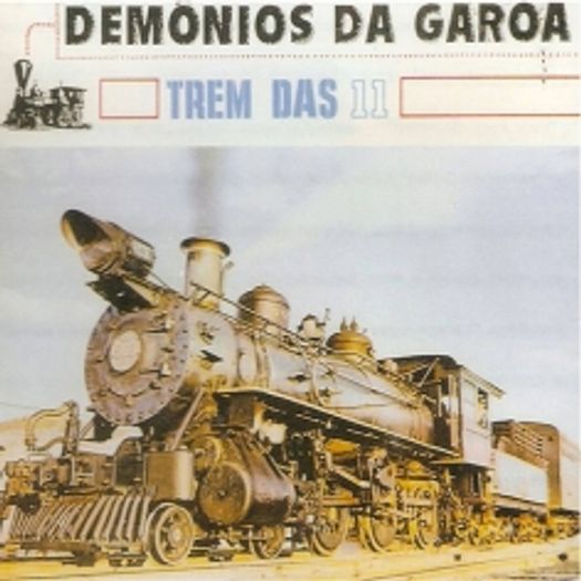 CD Demônios da Garoa - Trem das Onze