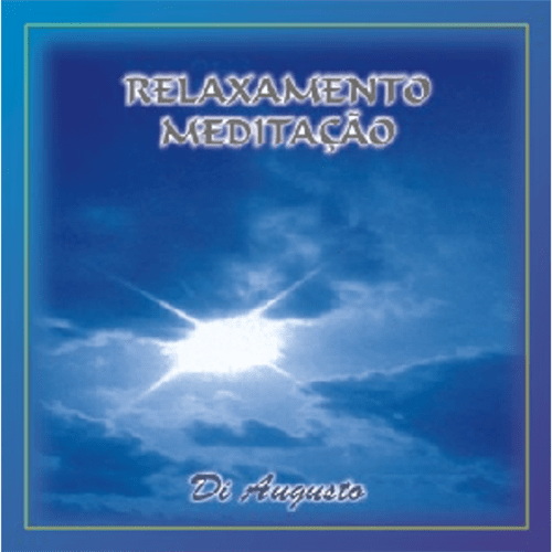 CD Di Augusto - Relaxamento e Meditacao Vol.1