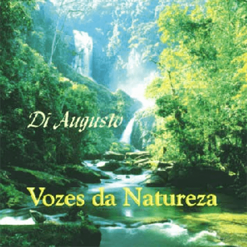 CD Di Augusto - Vozes da Natureza