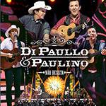 CD - Di Paullo e Paulino - não Desista