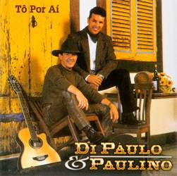 CD Di Paulo & Paulino - Tô por Aí