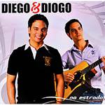 CD Diego e Diogo - na Estrada: ao Vivo