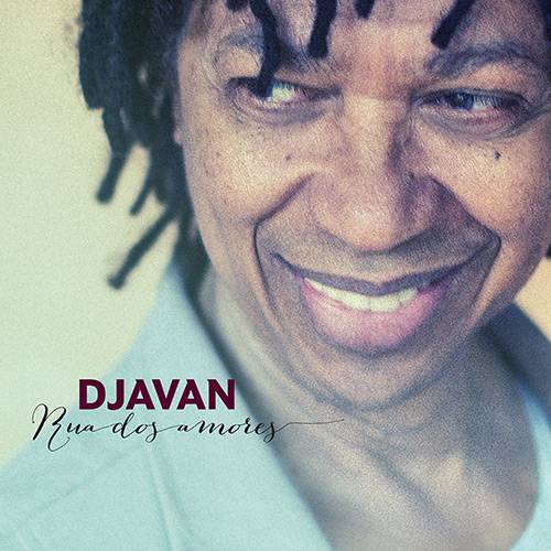 CD Djavan - Rua dos Amores