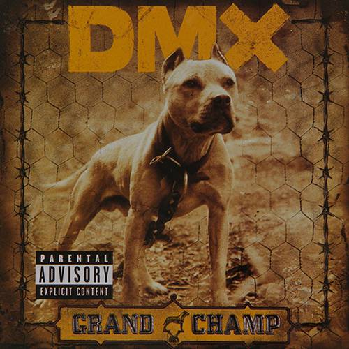 CD - DMX: Grand Champ