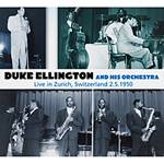 CD Duke Ellington And His Orchestra Live In Zurich, Switzerland 2.5.19