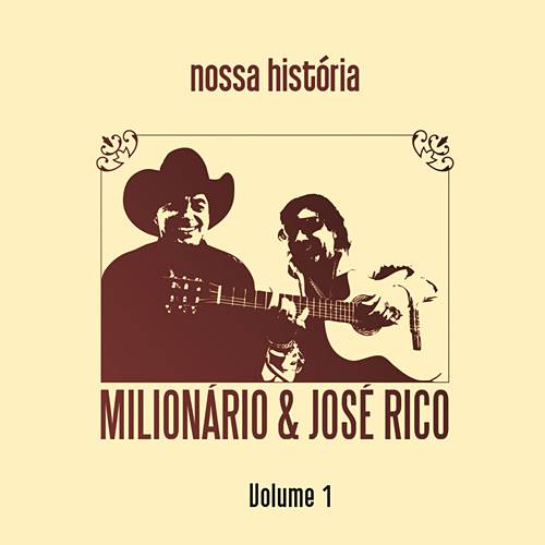 CD Duplo Milionário & José Rico - Nossa História Vol. 1