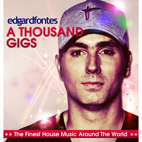 CD Edgard Fontes - a Thousand Gigs