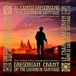 CD - El Canto Gregoriano: En El Camino de Santiago