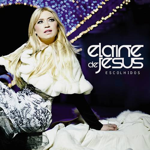 CD Elaine de Jesus - Escolhidos