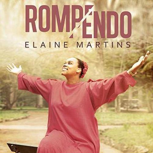 Cd Elaine Martins - Rompendo