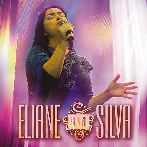CD Eliane Silva - ao Vivo