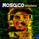 CD EP - Mosaico Brasileiro - Mosaico Brasileiro