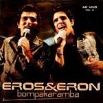 CD Eros & Eron - Bompakaramba - Vol. 2 (Ao Vivo)