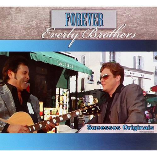 CD Everly Brothers - Coleção Forever: Everly Brothers