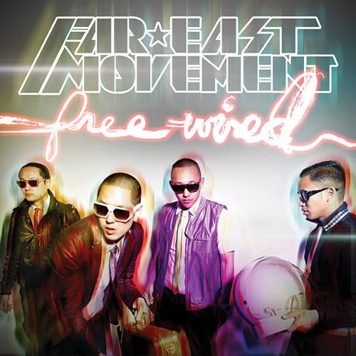 CD Far East Movement - Free Wired
