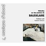 CD Felicity Lott - Mélodies Sur Des Poèmes de Baudelaire (Importado)
