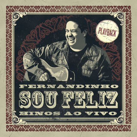 CD Fernandinho Sou Feliz Hinos ao Vivo (Play-Back)