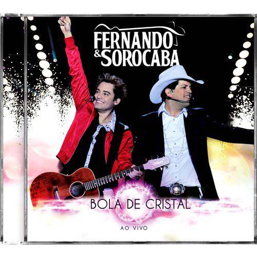 CD - Fernando e Sorocaba: Bola de Cristal: ao Vivo