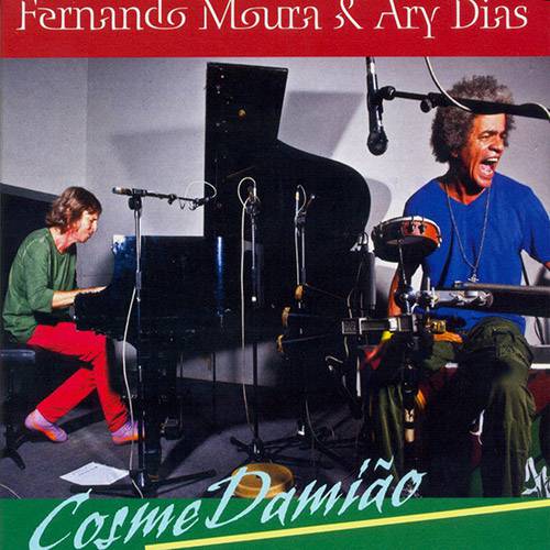 CD Fernando Moura & Ary Dias - Cosme Damião