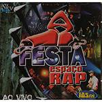 CD Festa Espaço Rap 105 FM: ao Vivo - Dualdisc