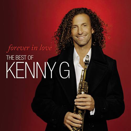 CD Forever In Love: The Best Of Kenny G