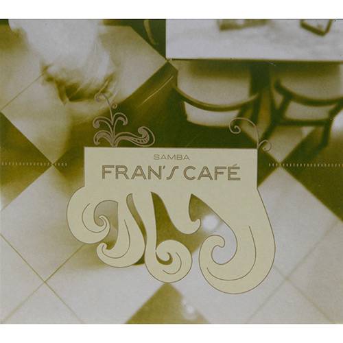 CD Fran?s Café - Samba