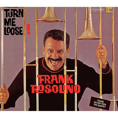 CD - Frank Rosolino: Turn me Loose!