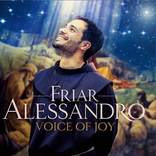 CD - Friar Alessandro - Voice Of Joy