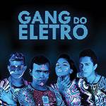 CD Gang do Eletro - Gand do Eletro