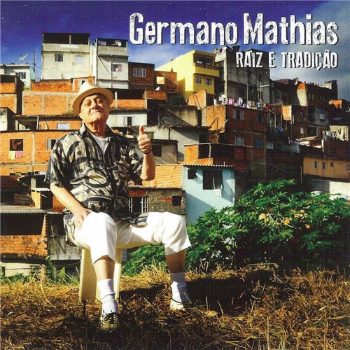 CD Germano Mathias - Raíz e Tradição