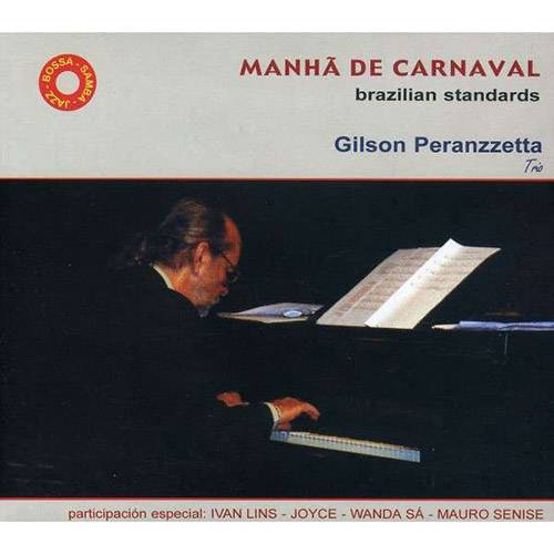 CD Gilson Peranzzetta - Manhã de Carnaval