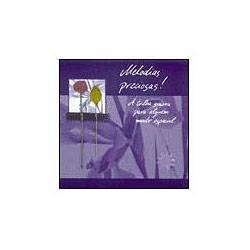CD Greetings - Melodias Preciosas! - Arte de Viver