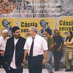 CD Hermelino Neder & Luiz Pinheiro - Cássia Secreta