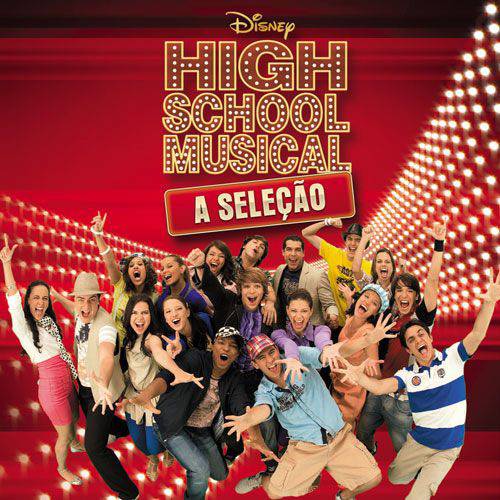 CD High School Musical: a Seleção