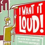 CD I Want It Loud!