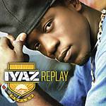 CD Iyaz - Replay