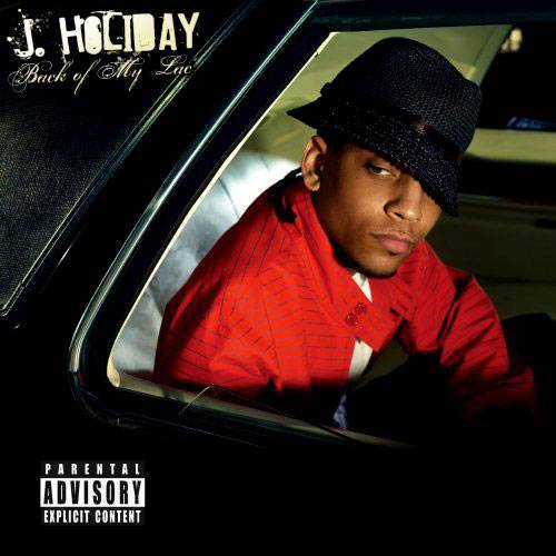 CD J. Holiday - Back Of My Lac' (Explicit Content) (Importado)