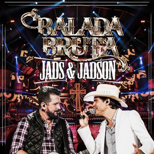 CD Jads & Jadson - Balada Bruta