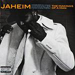 CD Jaheim - The Makings Of a Man