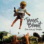 CD James Blunt - Some Kind Of Trouble