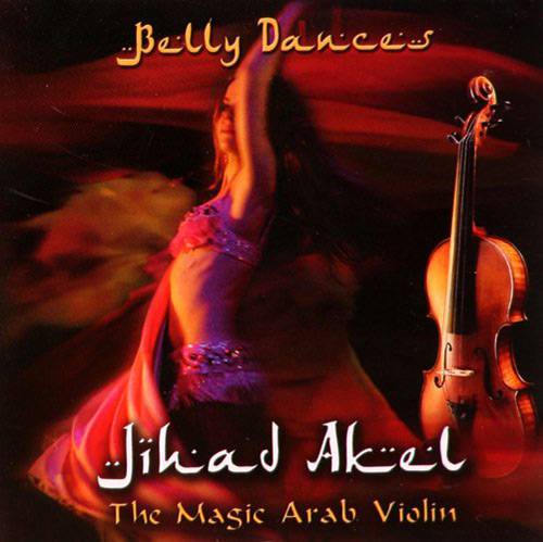 CD Jihad Ackel - The Magic Arab Violin