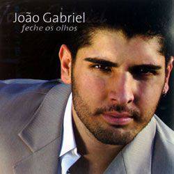 CD João Gabriel - Feche os Olhos