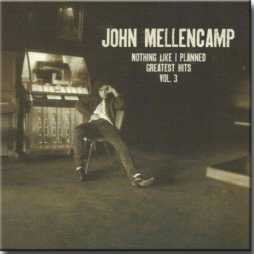 Cd John Mellencamp - Nothing Like I Planned - Icon Grandes Sucessos