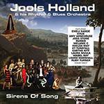 CD - Jools Holland And His Rhythm & Blues Orchestra - Sirens Of Song