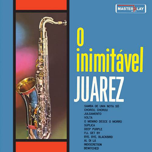 CD Juarez - o Inimitável Juarez