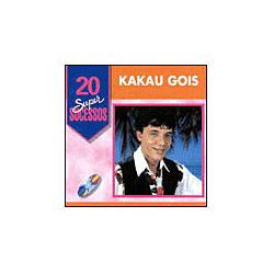 CD Kakau Gois - 20 Supersucessos
